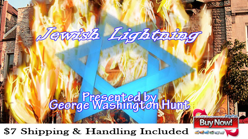 George Hunt presents Jewish Lightning Ad