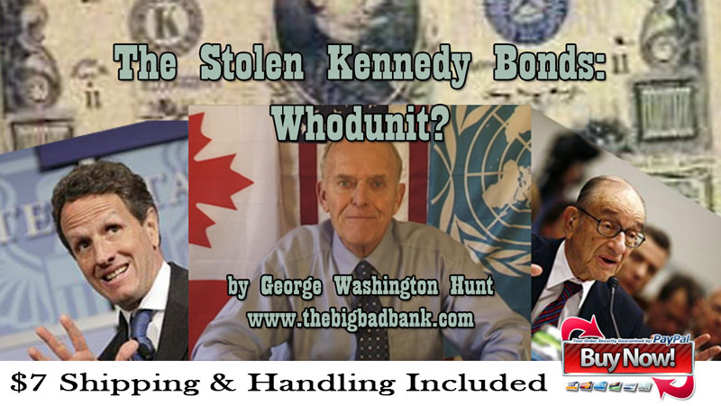 The Stolen Kennedy Bonds: Whodunit and A Call to Action Ad